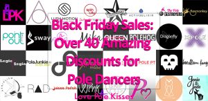 Black Friday Sales: Over 40 Amazing Discounts for Pole Dancers
